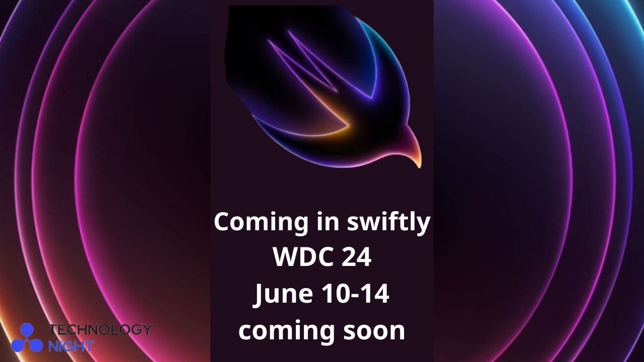Coming in swiftly. WDC24 June 10-14 WWDC24 is coming soon